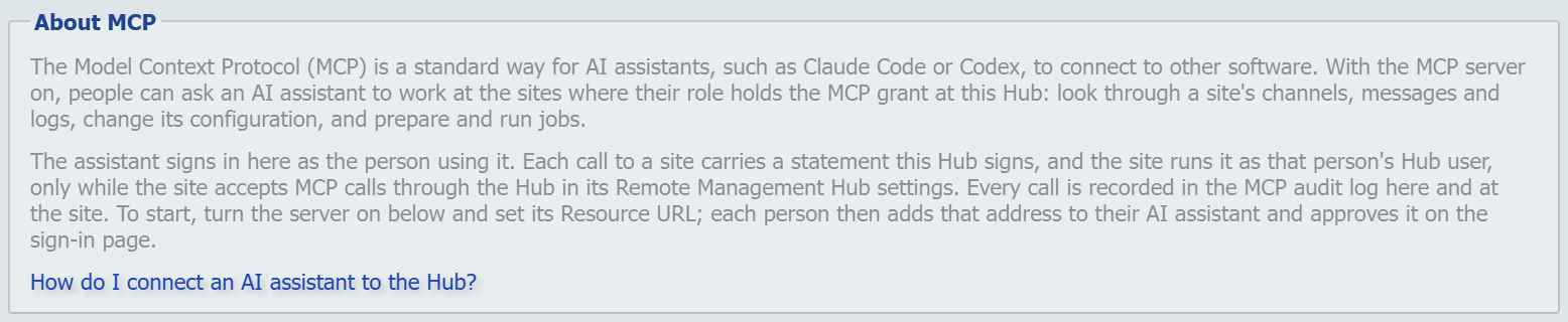 The About MCP fieldset on a Hub's Model Context Protocol (MCP) page, describing AI assistants working at the sites where a person's role holds the MCP grant at the Hub.