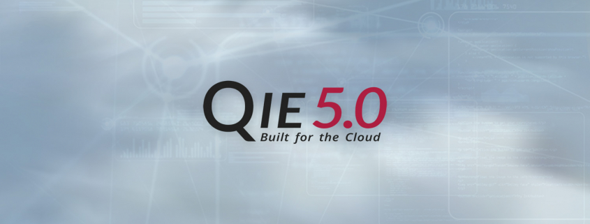 QIE 5.0 - Built for the Cloud